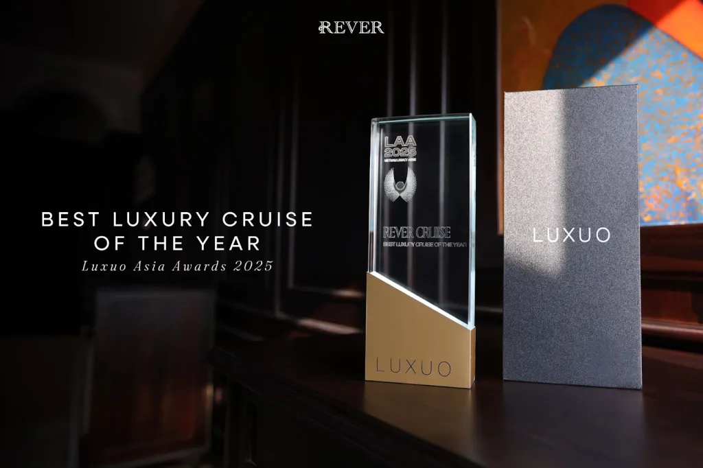 Rever Cruise vinh dự được trao tặng giải thưởng “Best luxury cruise of the year” bởi Luxuo Asia Awards 2025 - Du thuyền Sài Gòn REVER Cruises Giải thưởng Best luxury cruise of the year bởi Luxuo Asia Awards 2025